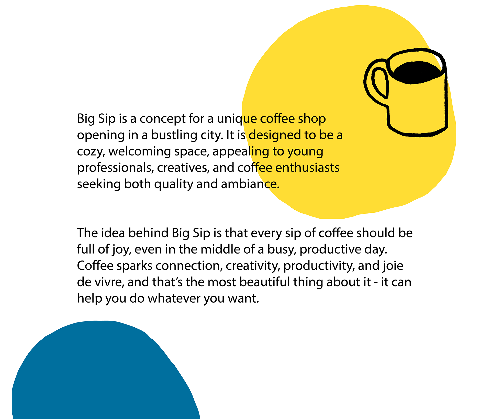 Big Sip